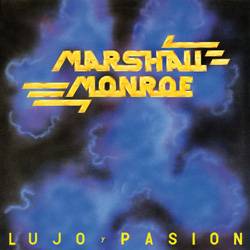 Marshall Monroe : Lujo y Pasion